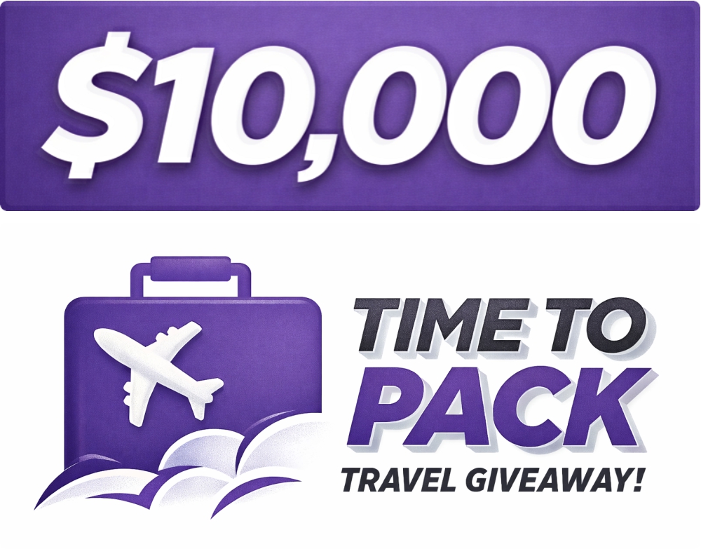 Time To Pack 2026 - $10,000 Travel Giveway